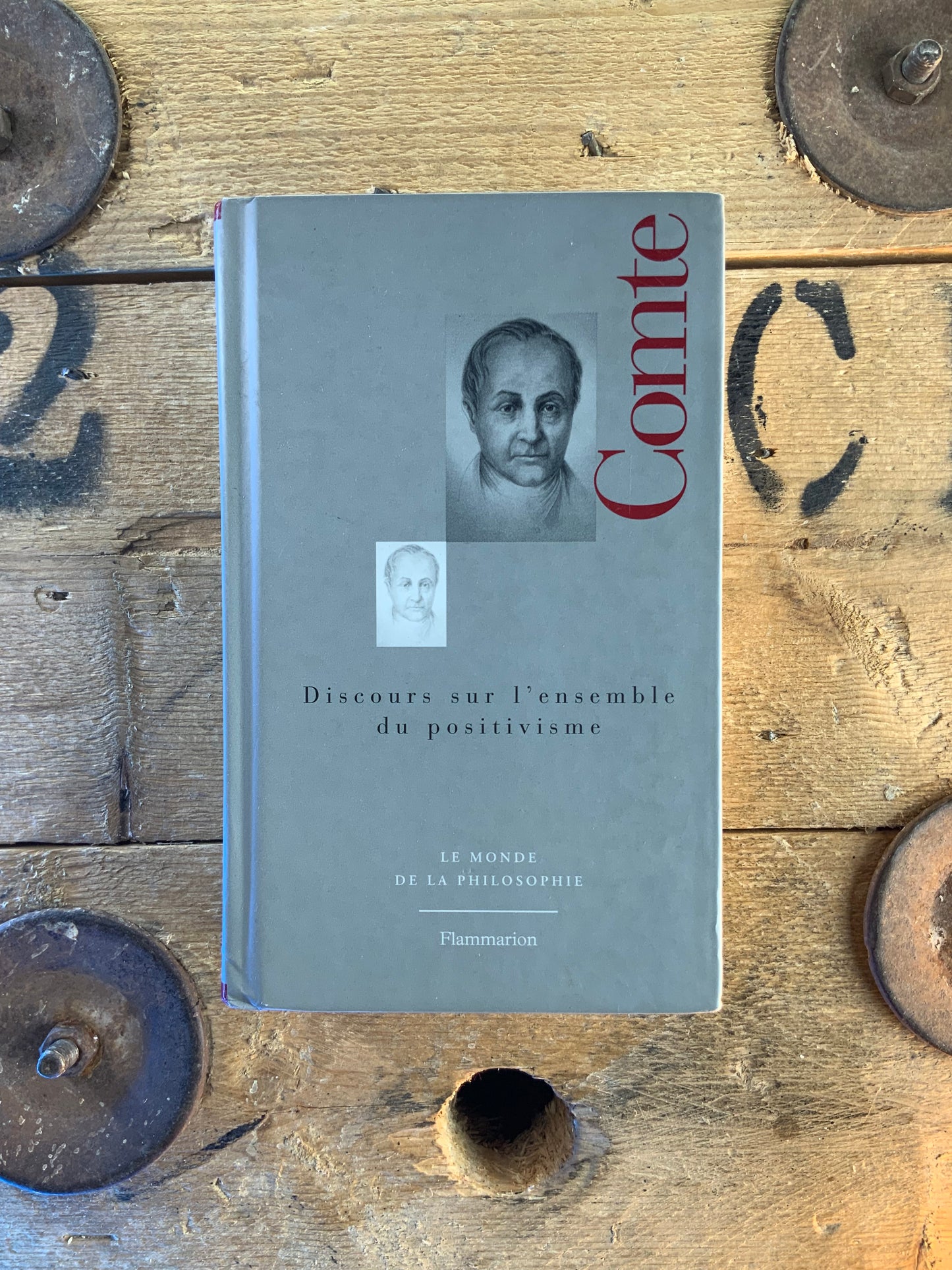 Discours sur l’ensemble du positivisme - Auguste Comte