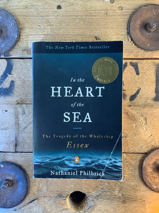 In the heart of the sea : the tragedy of the Whaleship Essex