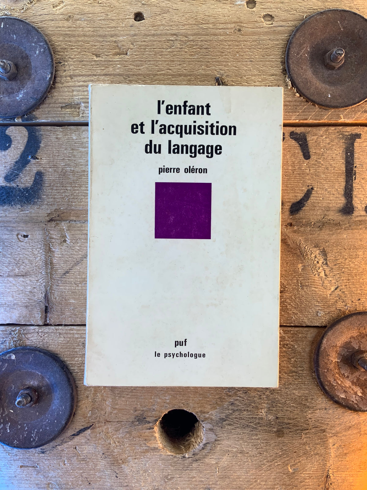 L’enfant et l’acquisition du langage - Pierre Oléron