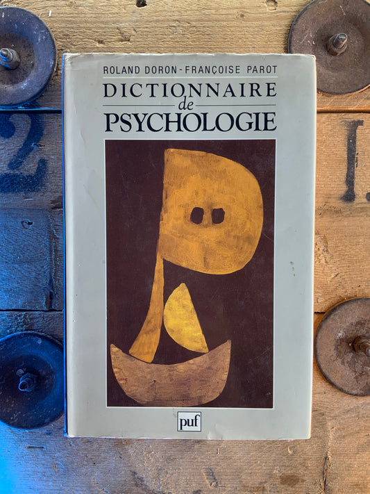 Dictionnaire de psychologie - Roland Doron et Françoise Parot
