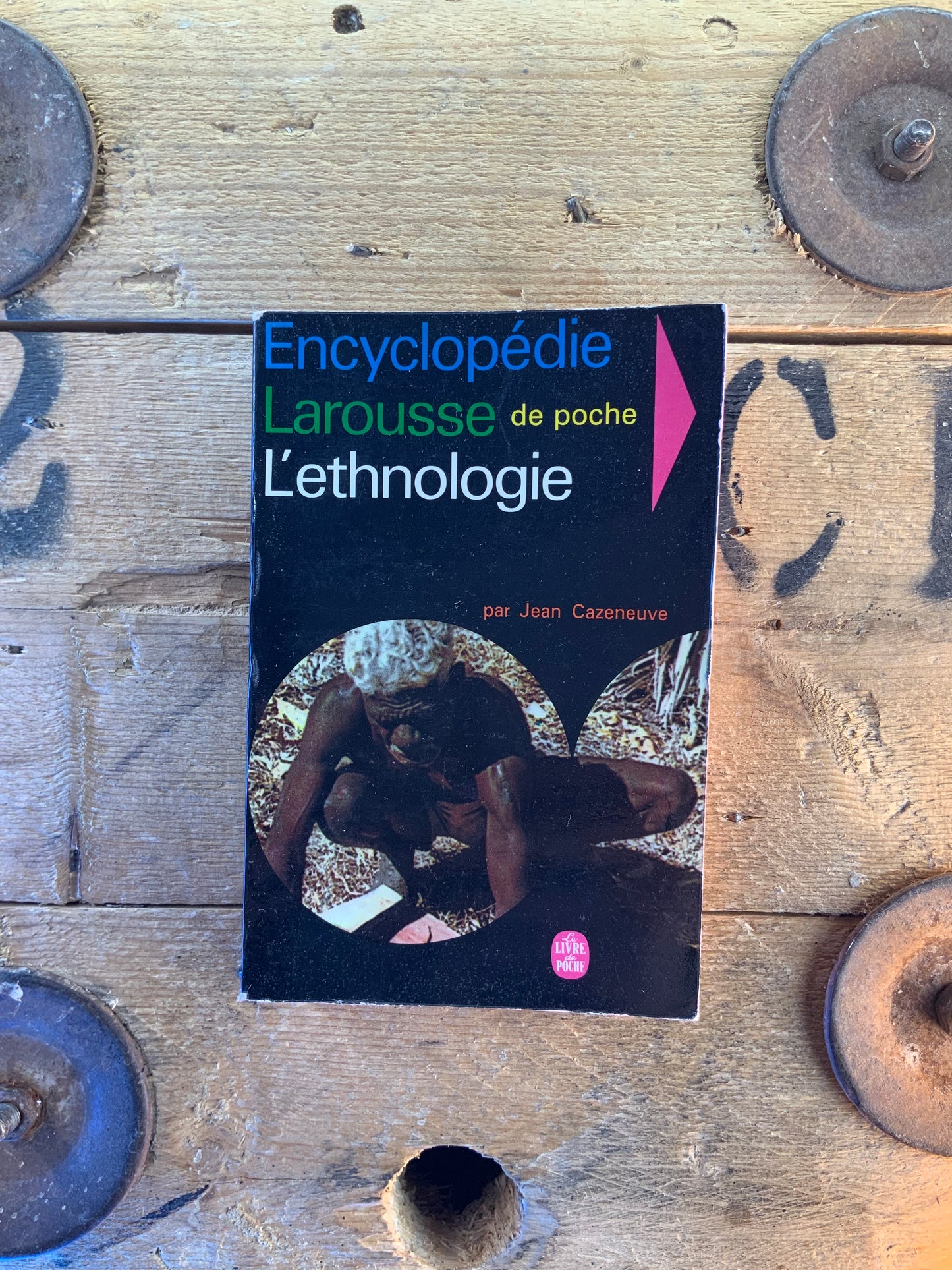 Encyclopédie Larousse de poche : L’ethnologie