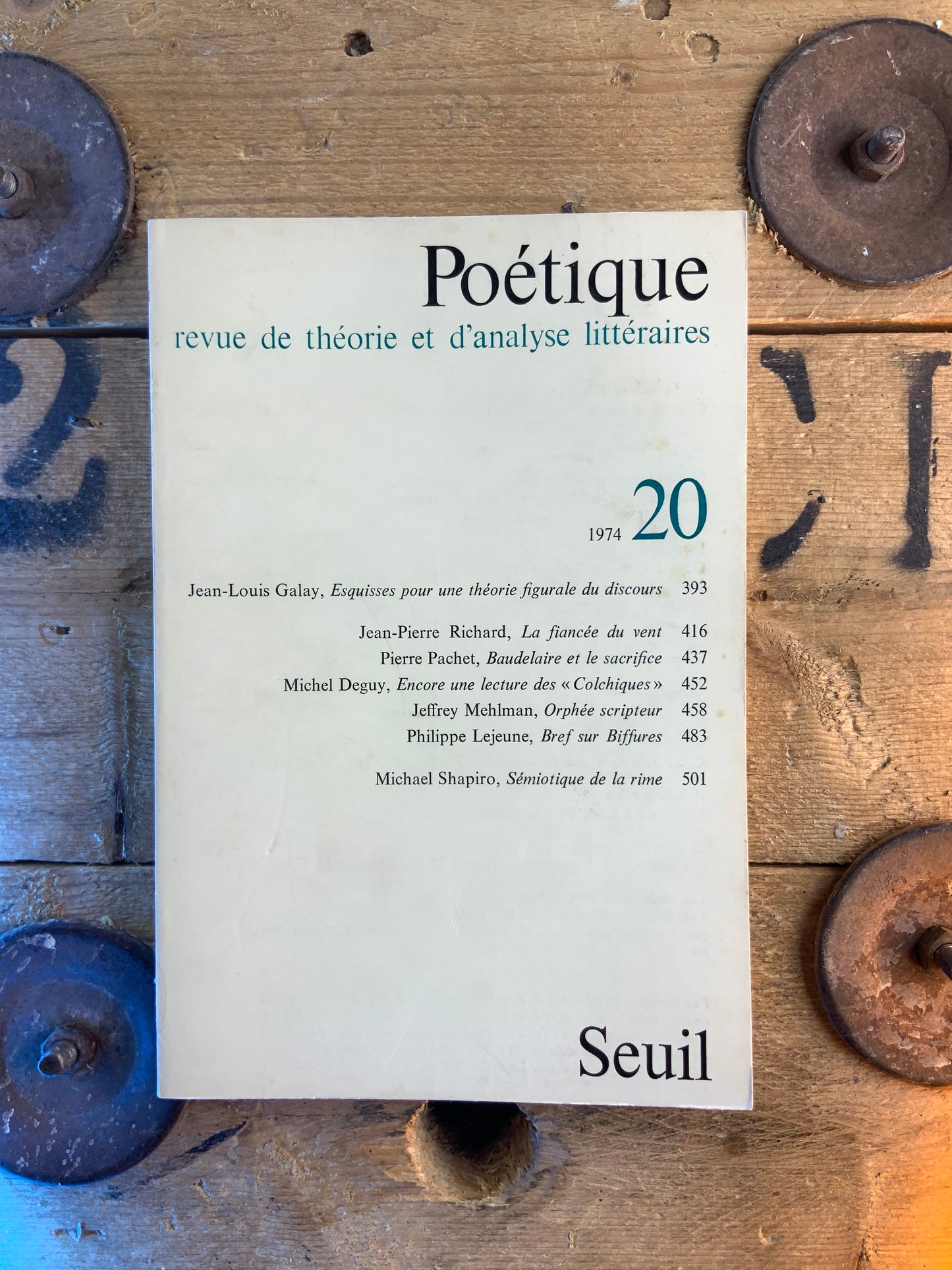 Esquisses pour une théorie figurale du discours - Jean-Louis Galay | La fiancée du vent - Jean-Pierre Richard…  [ Revue Poétique ] - 1974 - n° 20