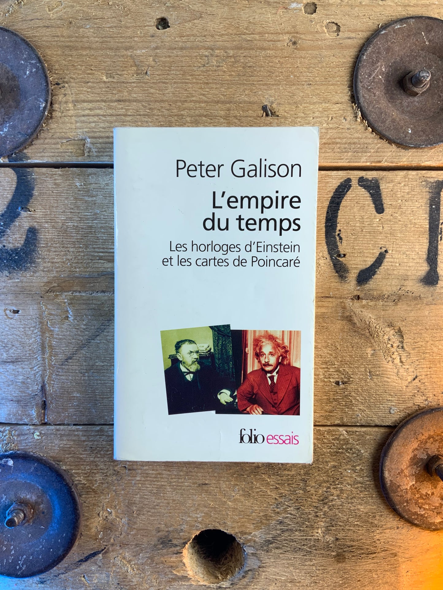 L’empire du temps : les horloges d’Einstein et les cartes de Poincaré - Peter Galison