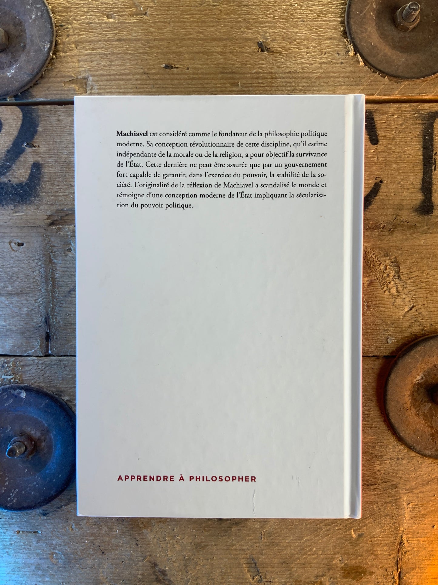 Machiavel : la morale est étrangère à la politique qui ne vise que le pouvoir [ COLLECTION APPRENDRE À PHILOSOPHER ]