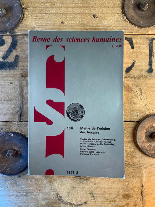 Mythe de l’origine des langues [ Revue des Sciences Humaines 1977-2 Numéro 166 ]