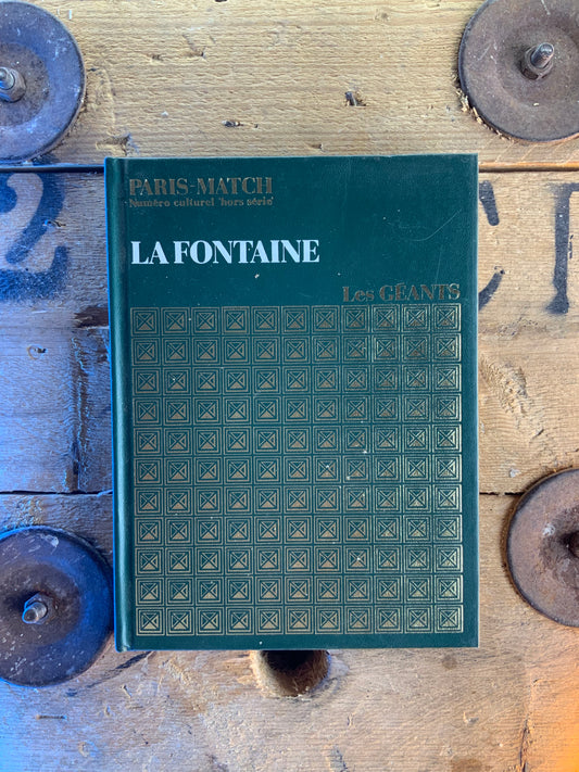 La Fontaine [ Collection Les Géants Paris-Match ]