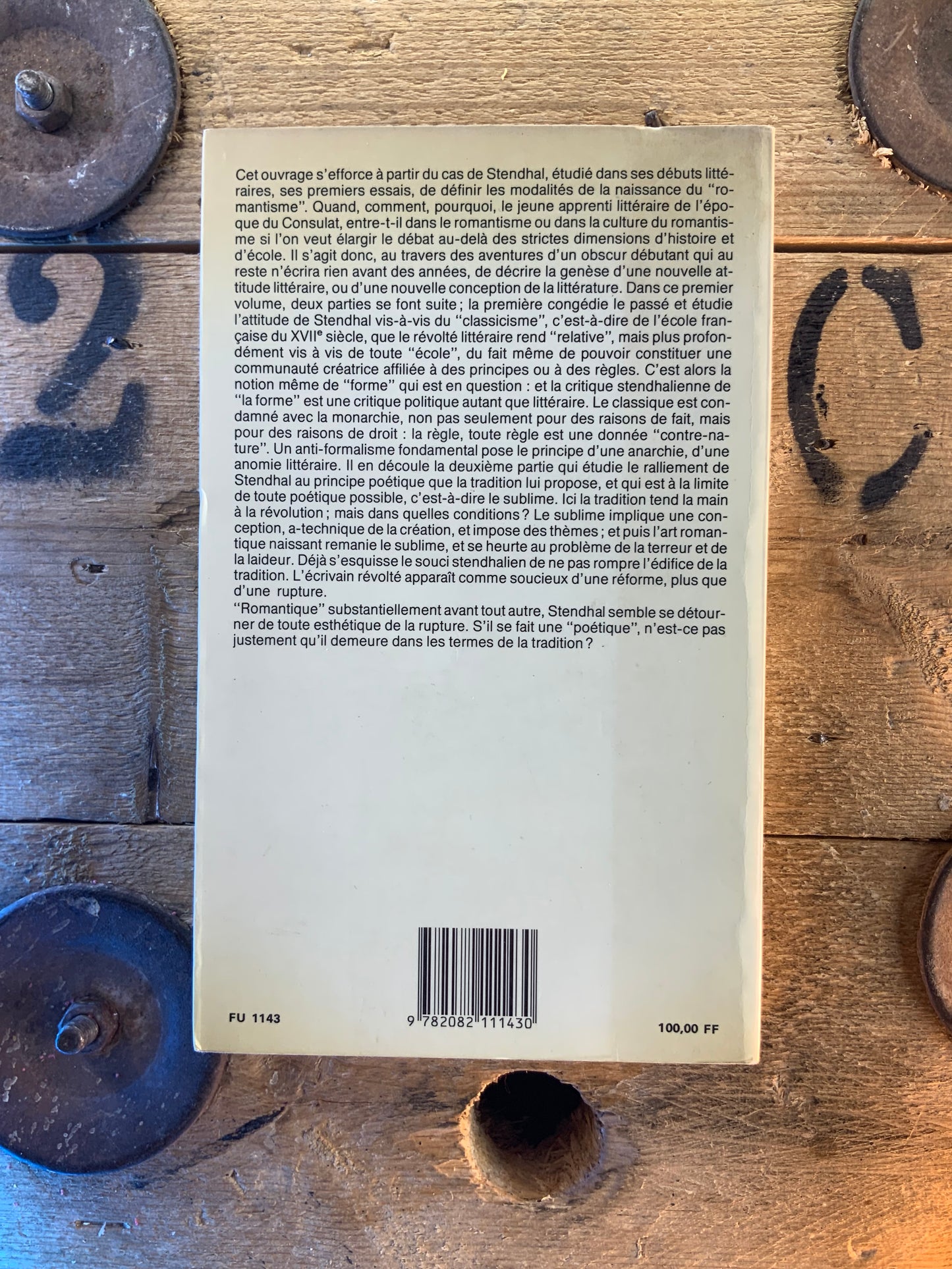 La poétique de Stendhal : Forme et société. Le sublime, essai sur la genèse du romantisme - Michel Crouzet