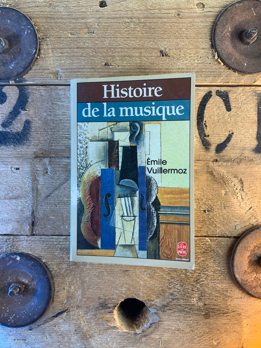 Histoire de la musique - Émile Vuillermoz