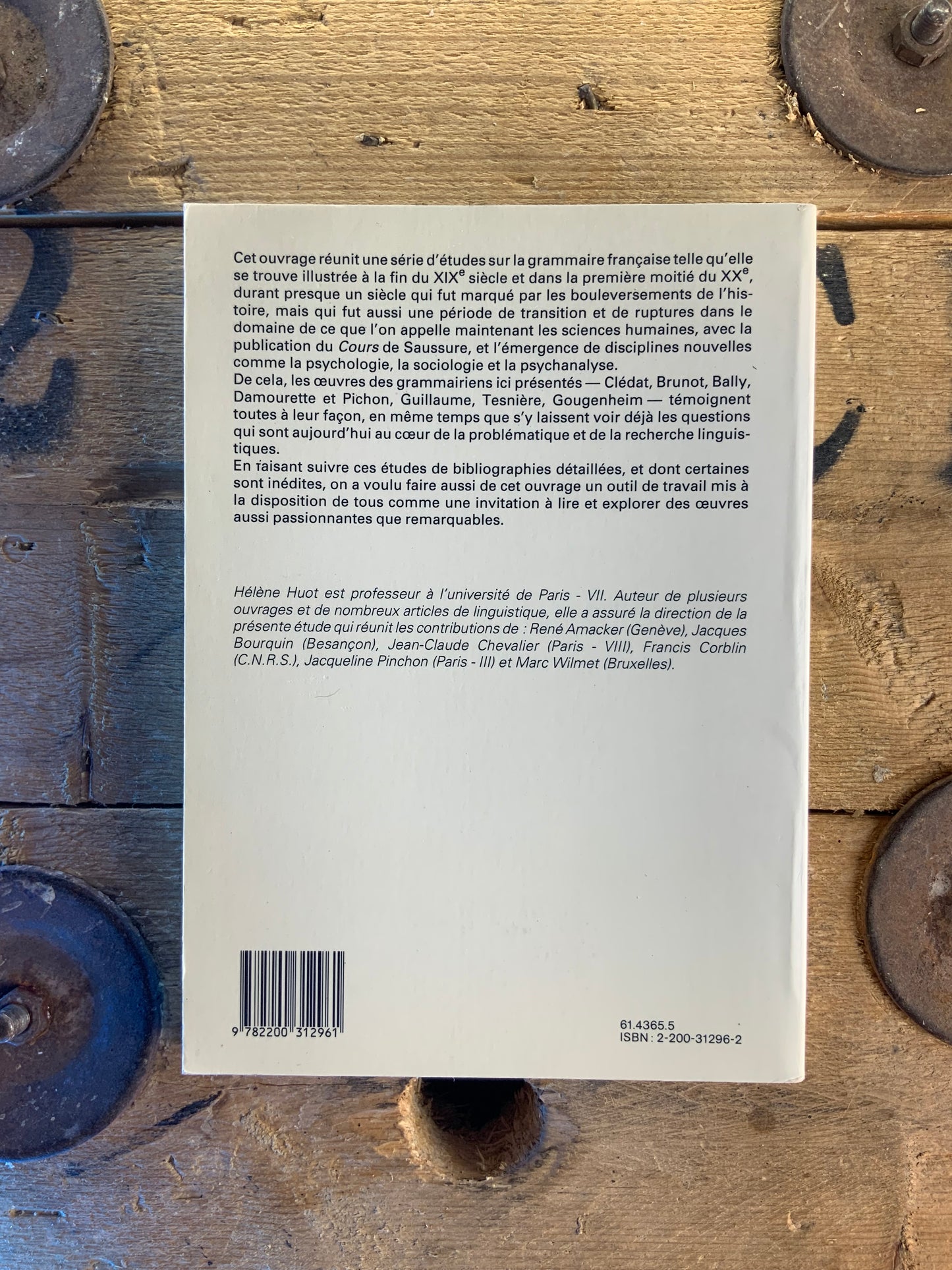 La grammaire française entre comparative et structuralisme 1870-1960 - Hélène Huot