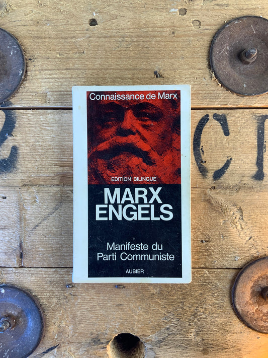 Manifeste du Parti Communiste - Karl Marx et Friedrich Engels ( édition bilingue )