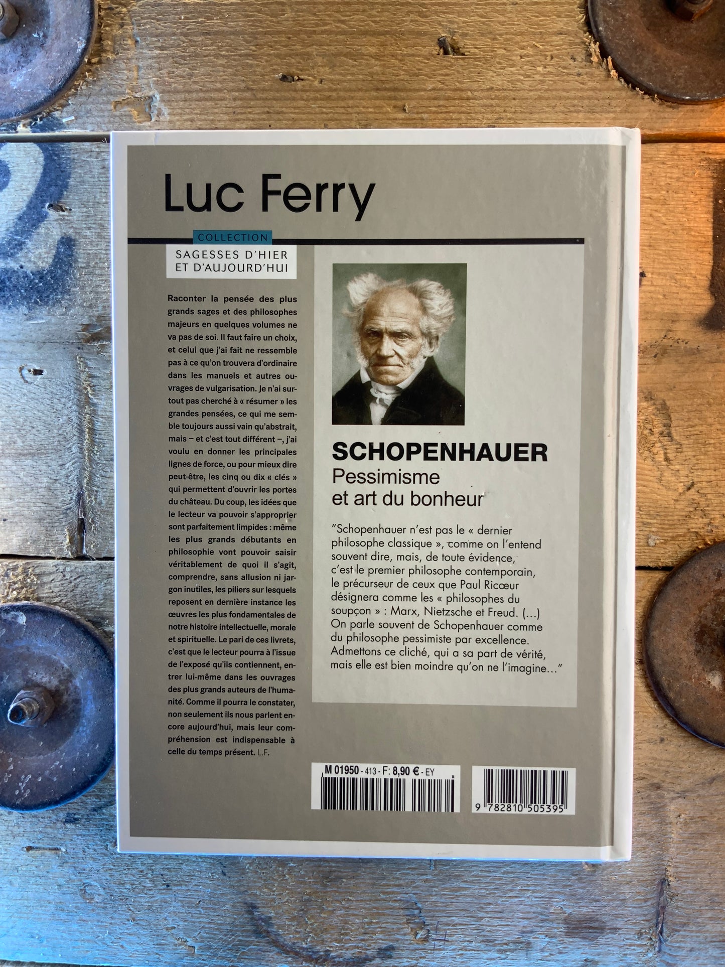 Schopenhauer : pessimisme et art du bonheur - Luc Ferry