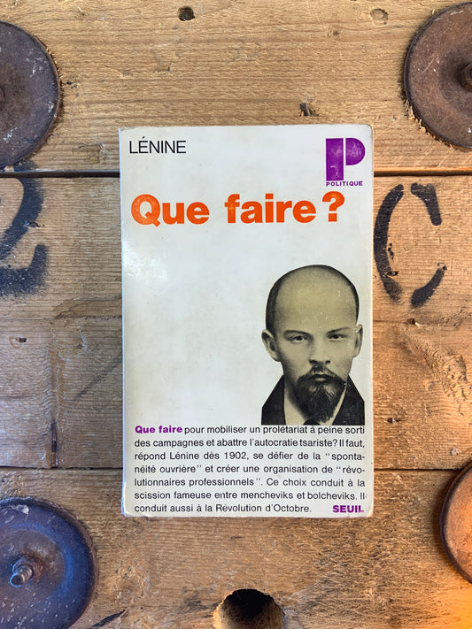 Que faire ? - Lénine