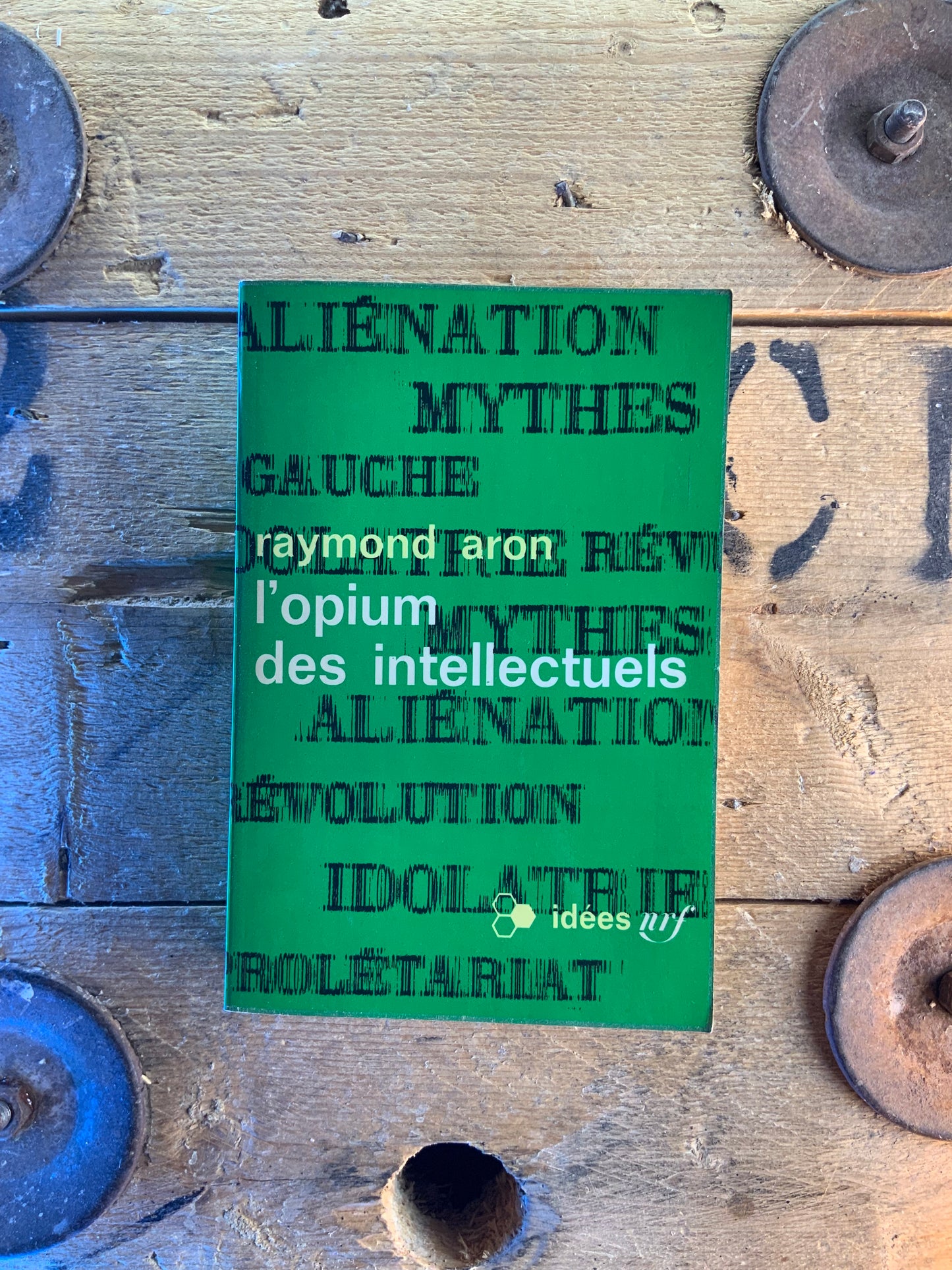 L’opium des intellectuels - Raymond Aron