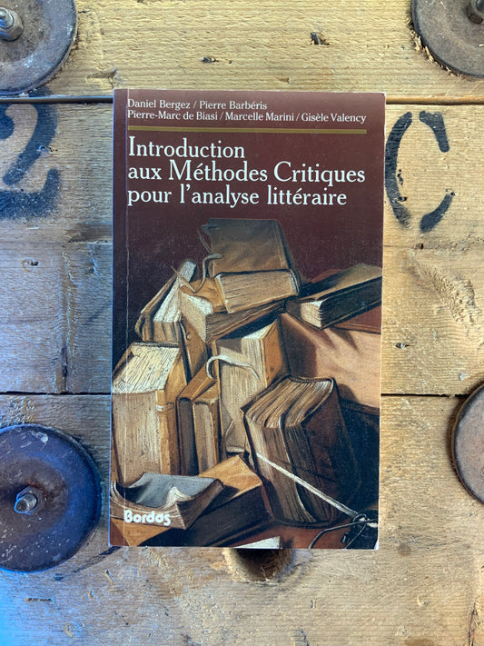 Introduction aux méthodes critiques pour l’analyse littéraire