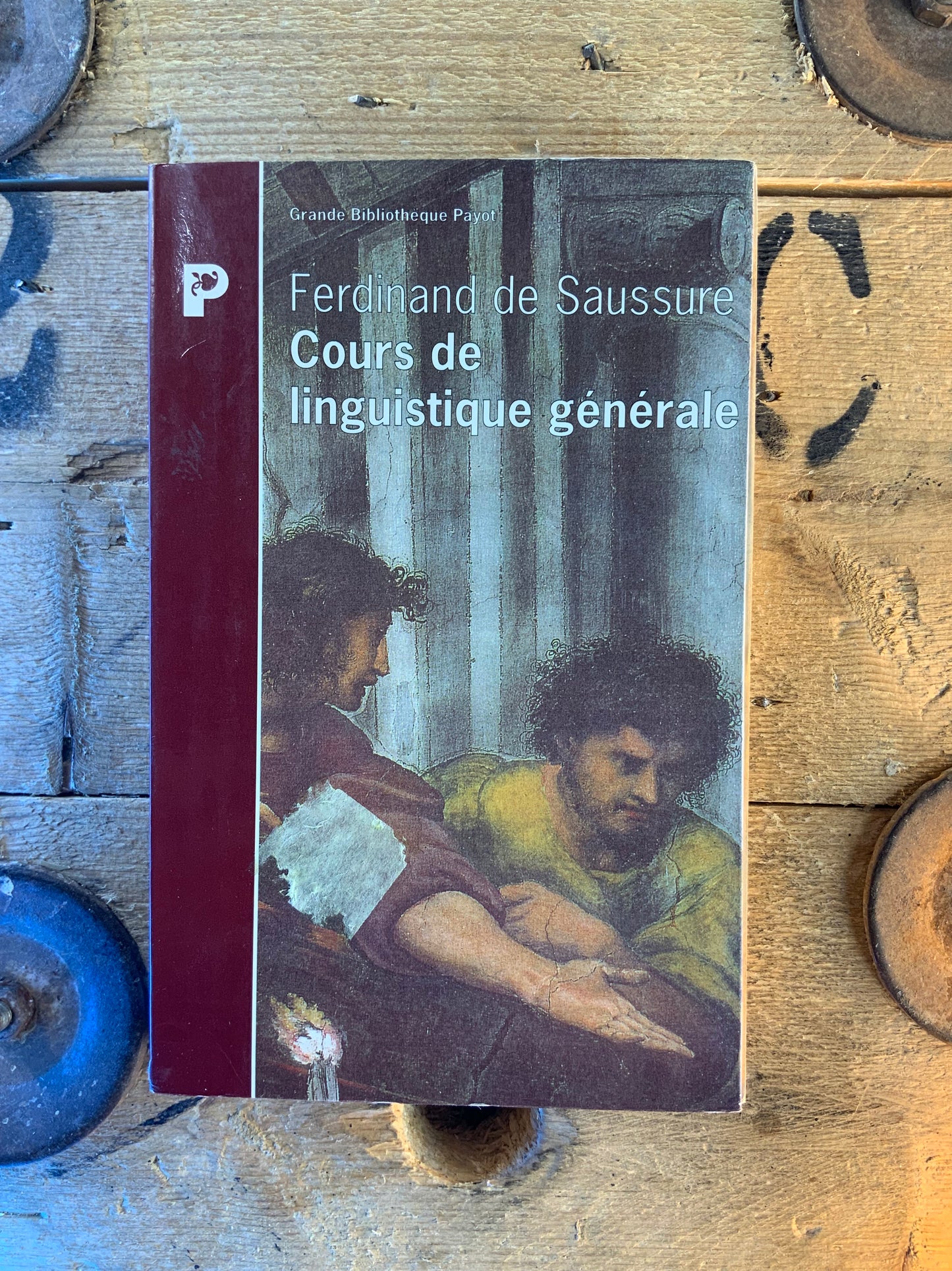 Cours de linguistique générale - Ferdinand de Saussure