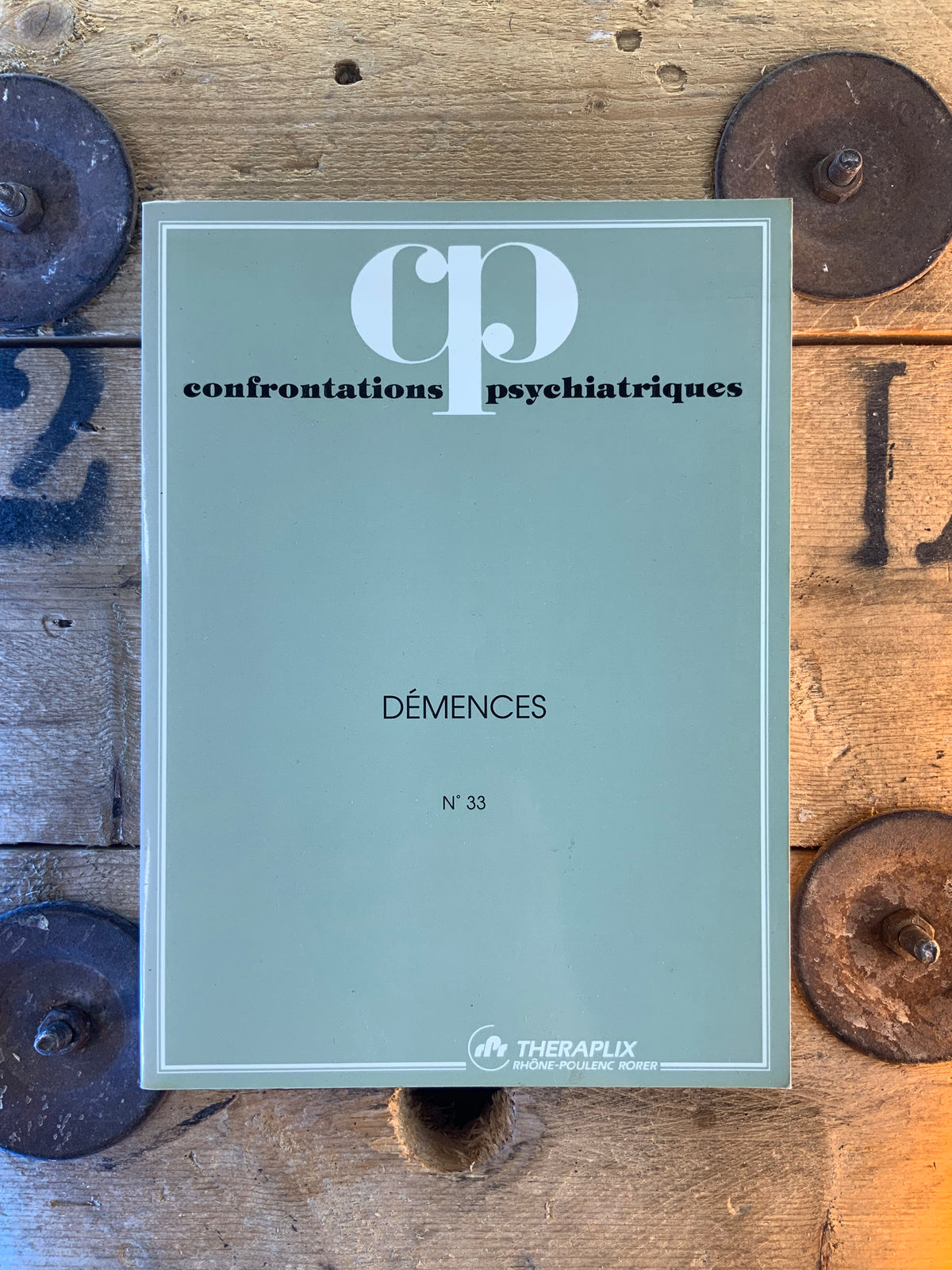 Confrontations psychiatriques : Démences