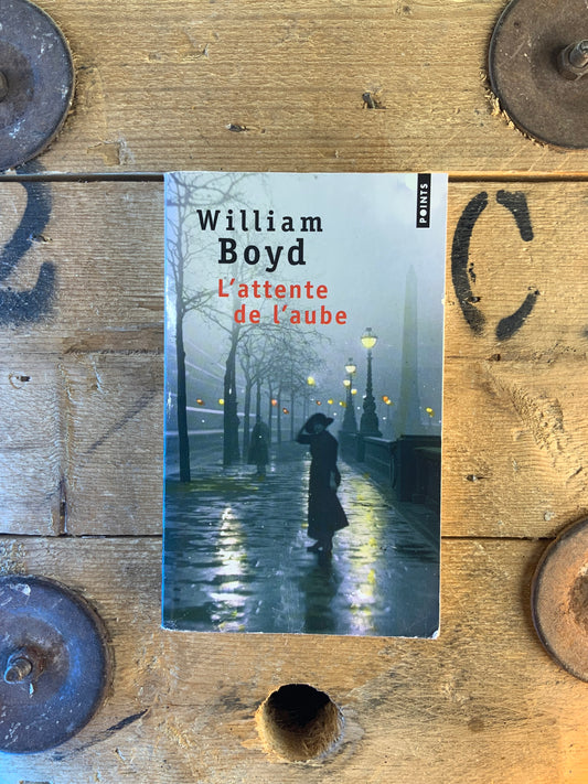 L’attente de l’aube - Willi	am Boyd
