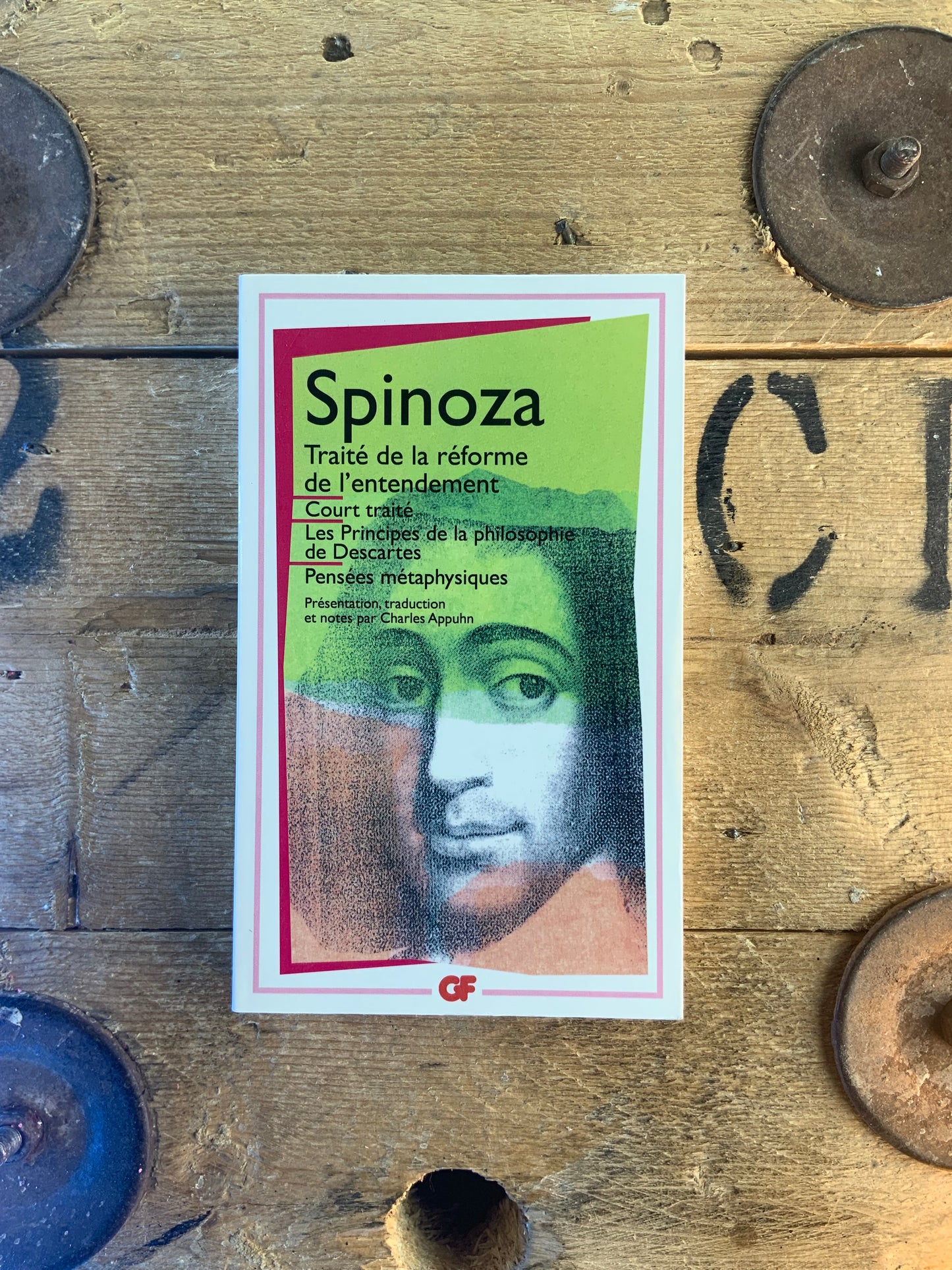 Traité de la réforme de l’entendement. Court traité. Les principes de la philosophie de Descartes. Pensées métaphysiques - Spinoza