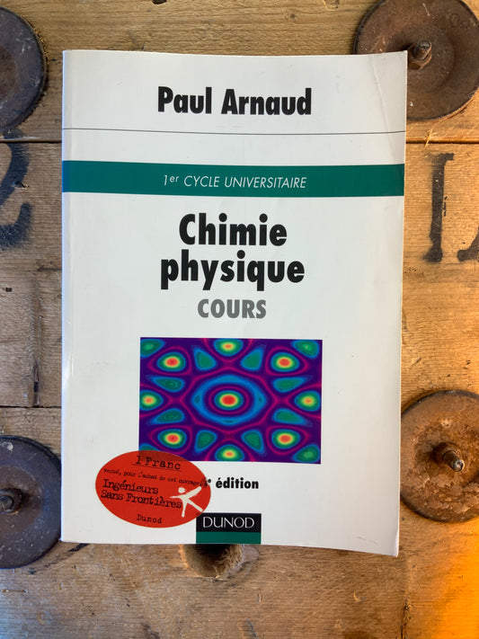 Chimie physique : cours - Paul Arnaud