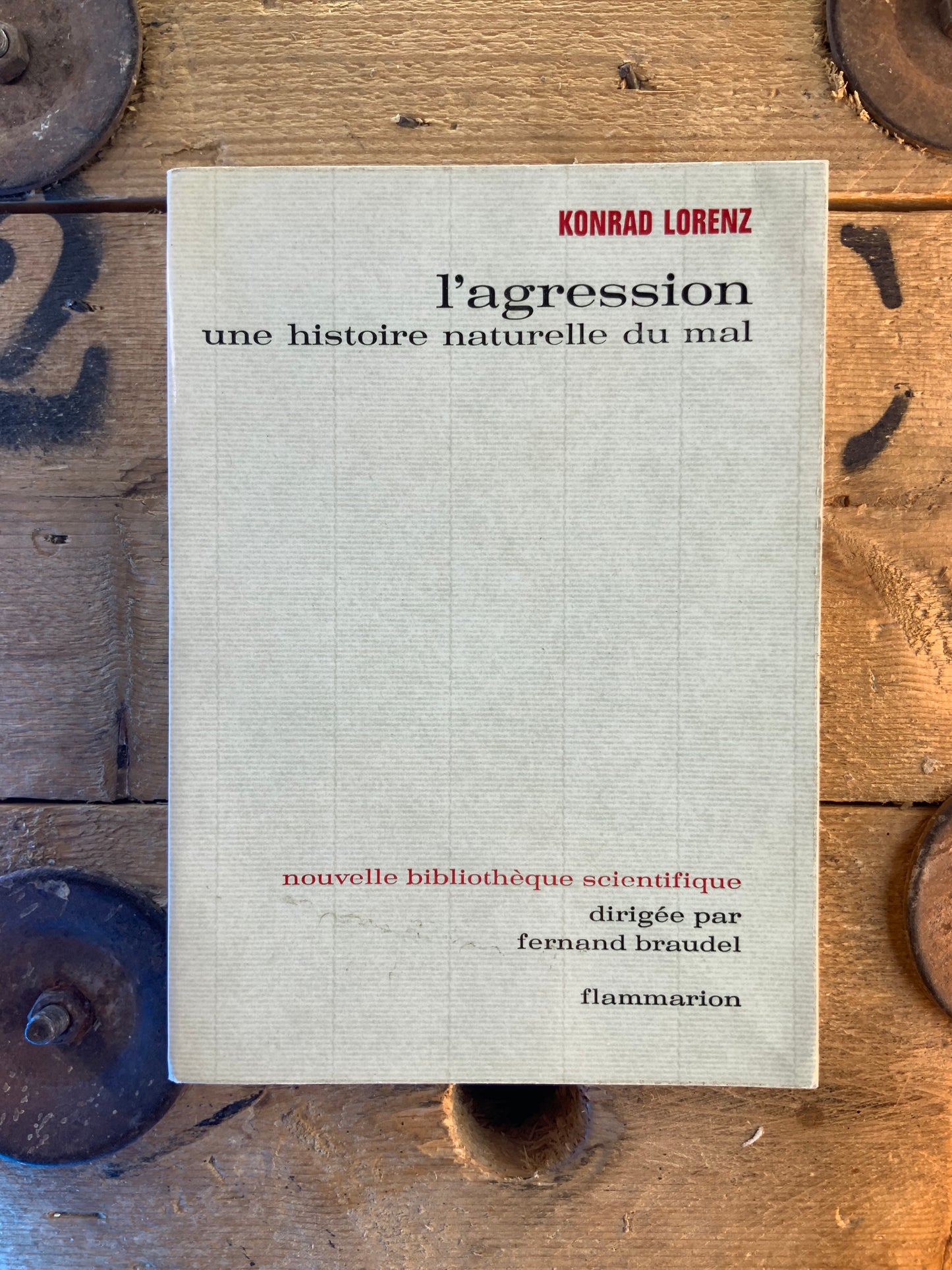 L’agression : une histoire naturelle du mal - Konrad Lorenz