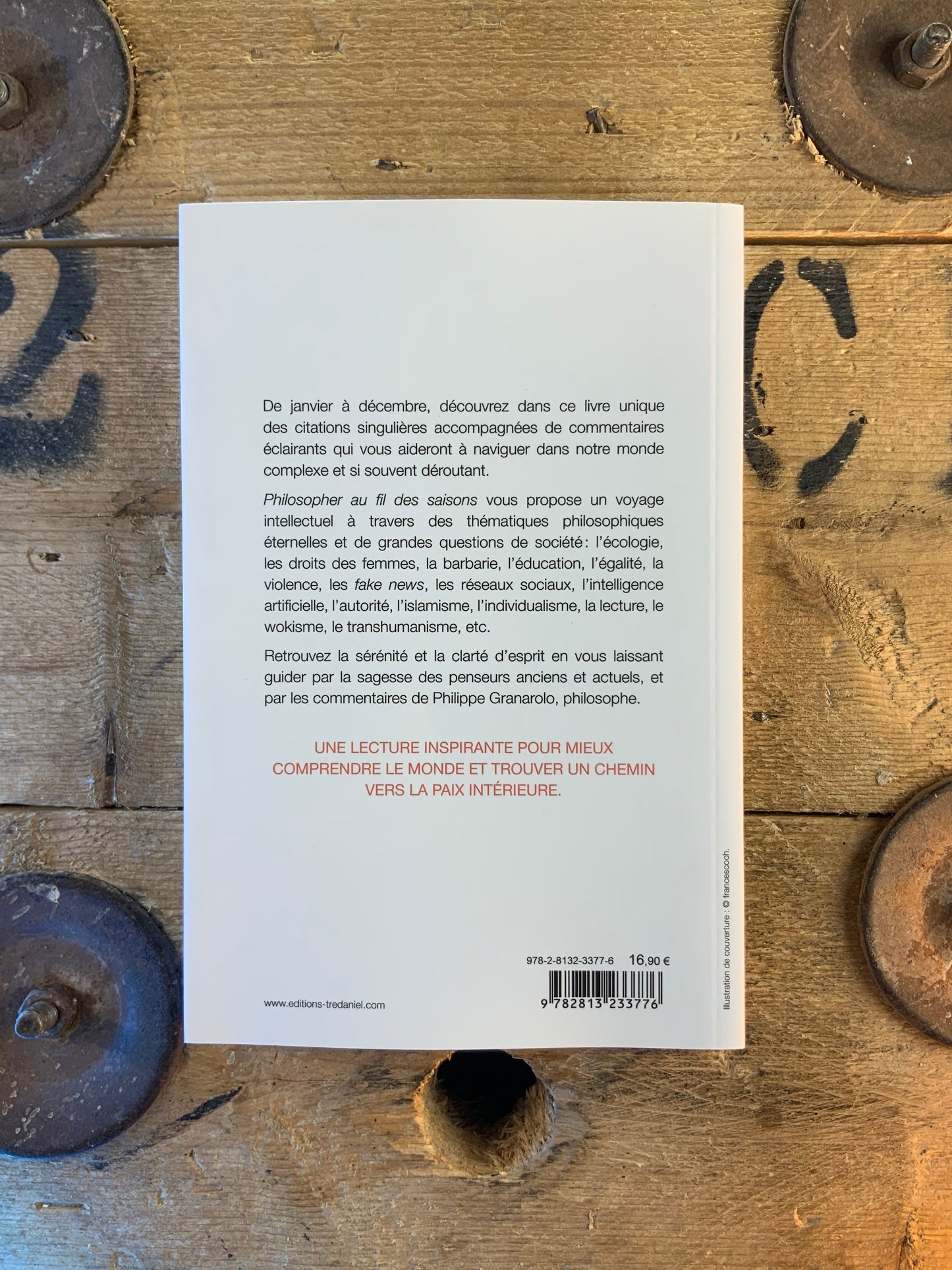 Philosopher au fil des saisons : 70 citations commentées pour éclairer notre présent - Philippe Granarolo