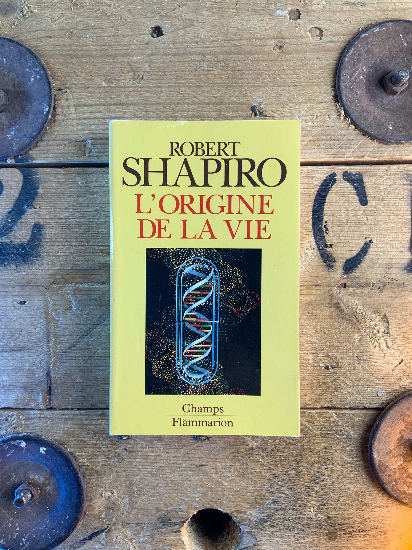 L’origine de la vie - Robert Shapiro