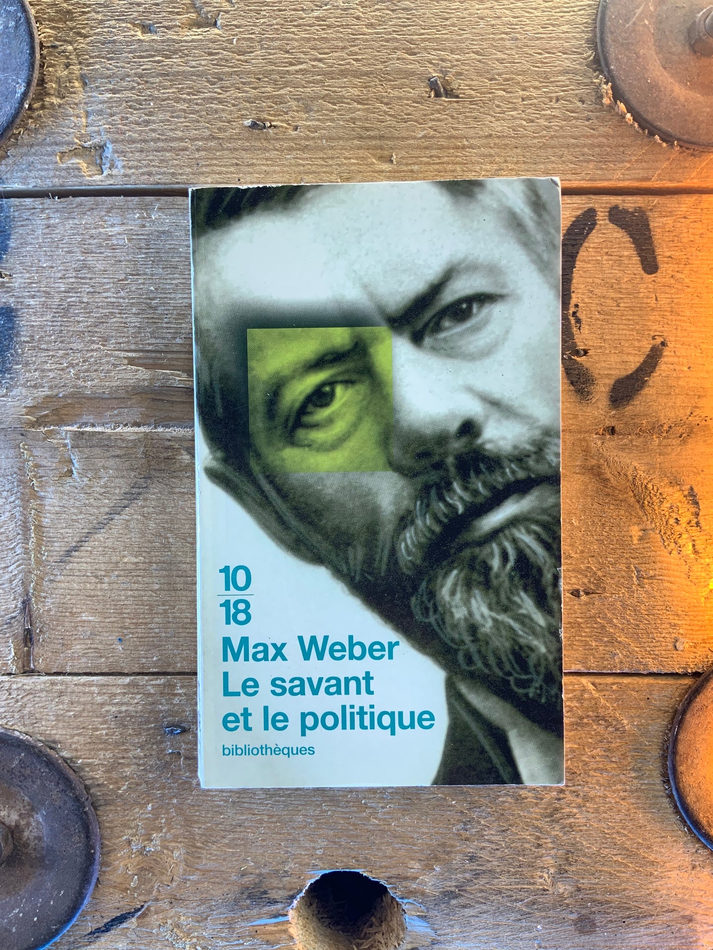 Le savant et le politique - Max Weber