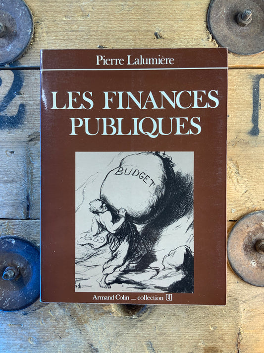 Les finances publiques - Pierre Lalumière