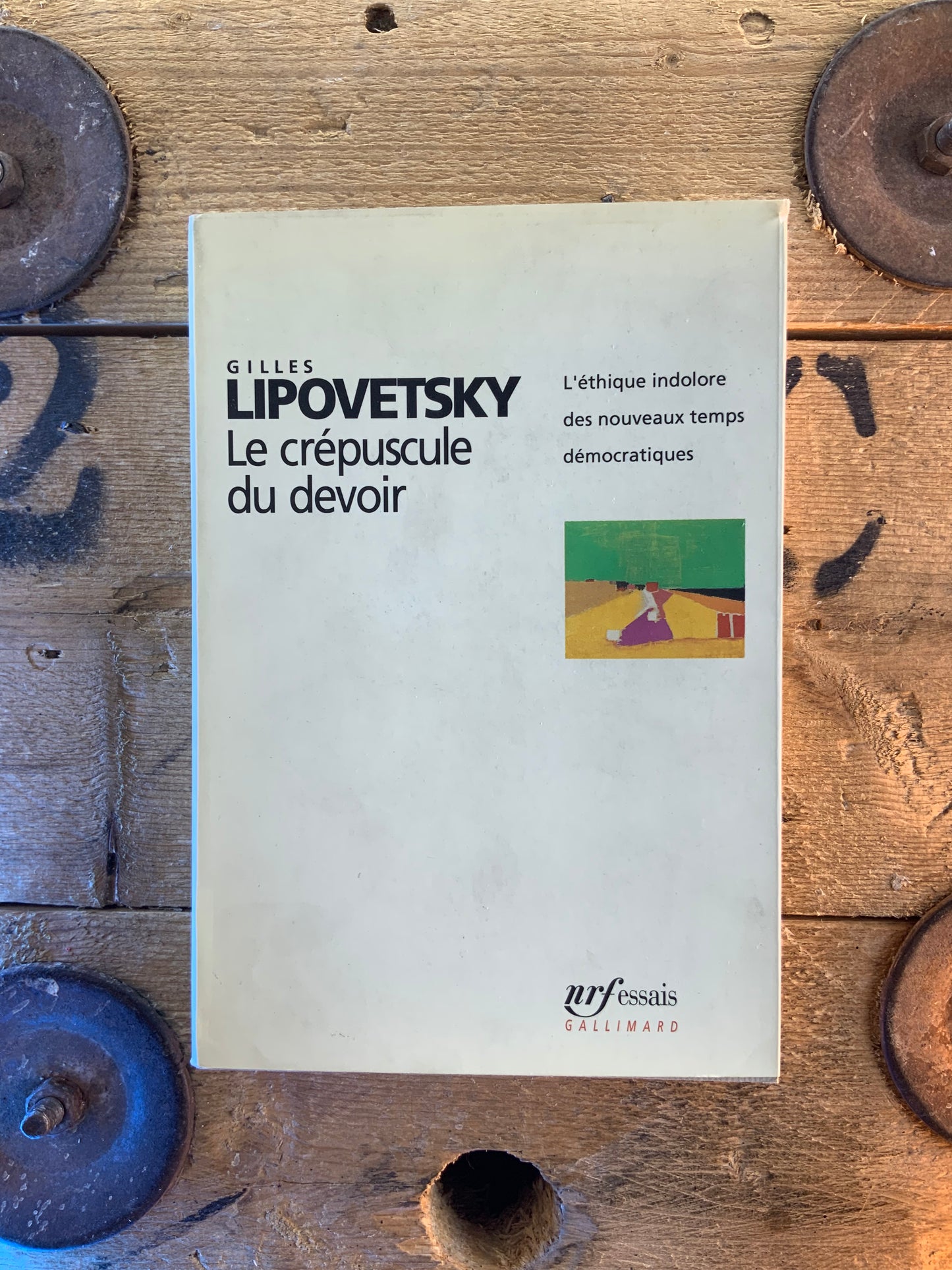 Le crépuscule du devoir : l’éthique indolore des nouveaux temps démocratiques - Gilles Lipovetsky