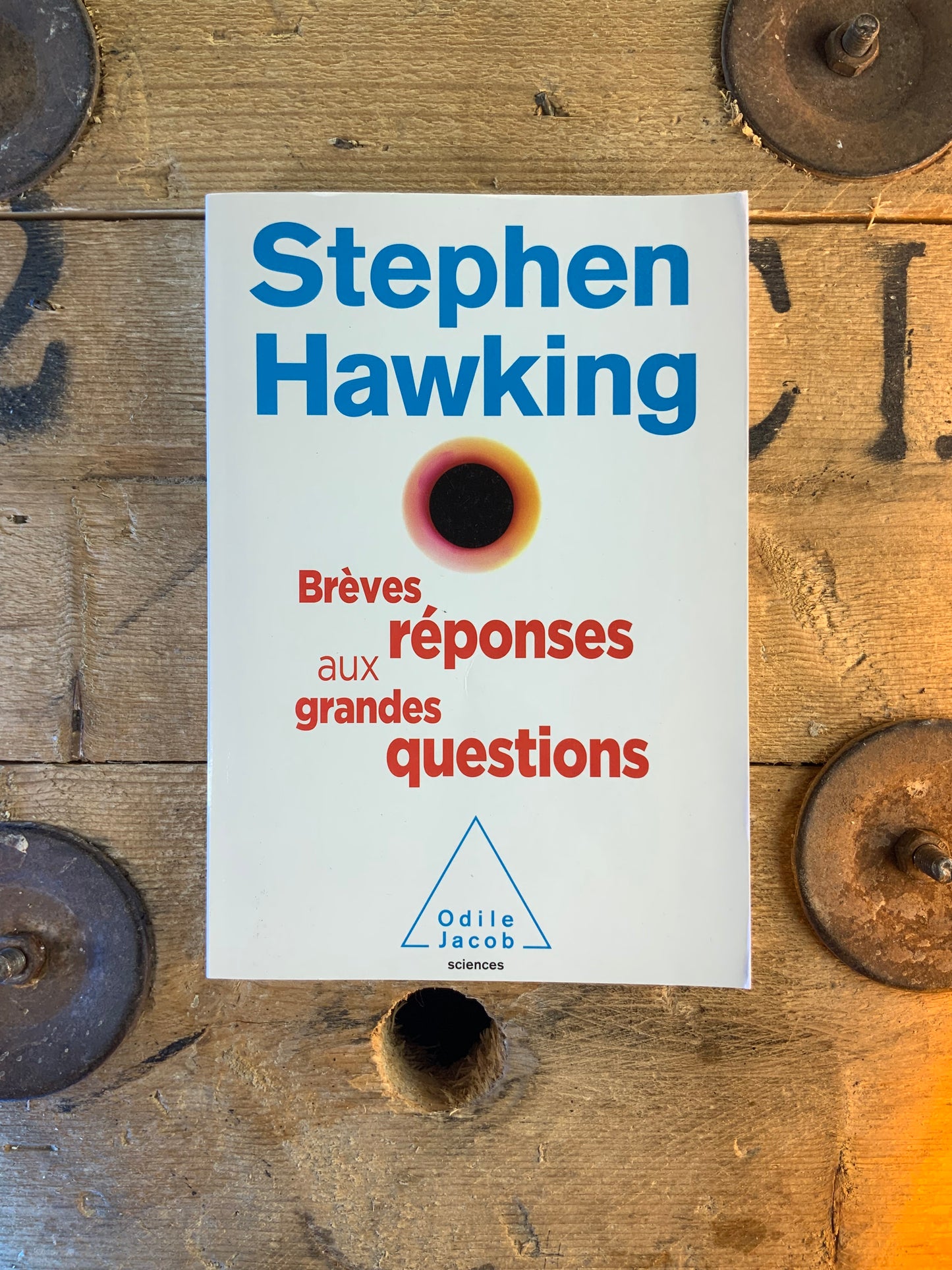 Brèves réponses aux grandes questions - Stephen Hawking