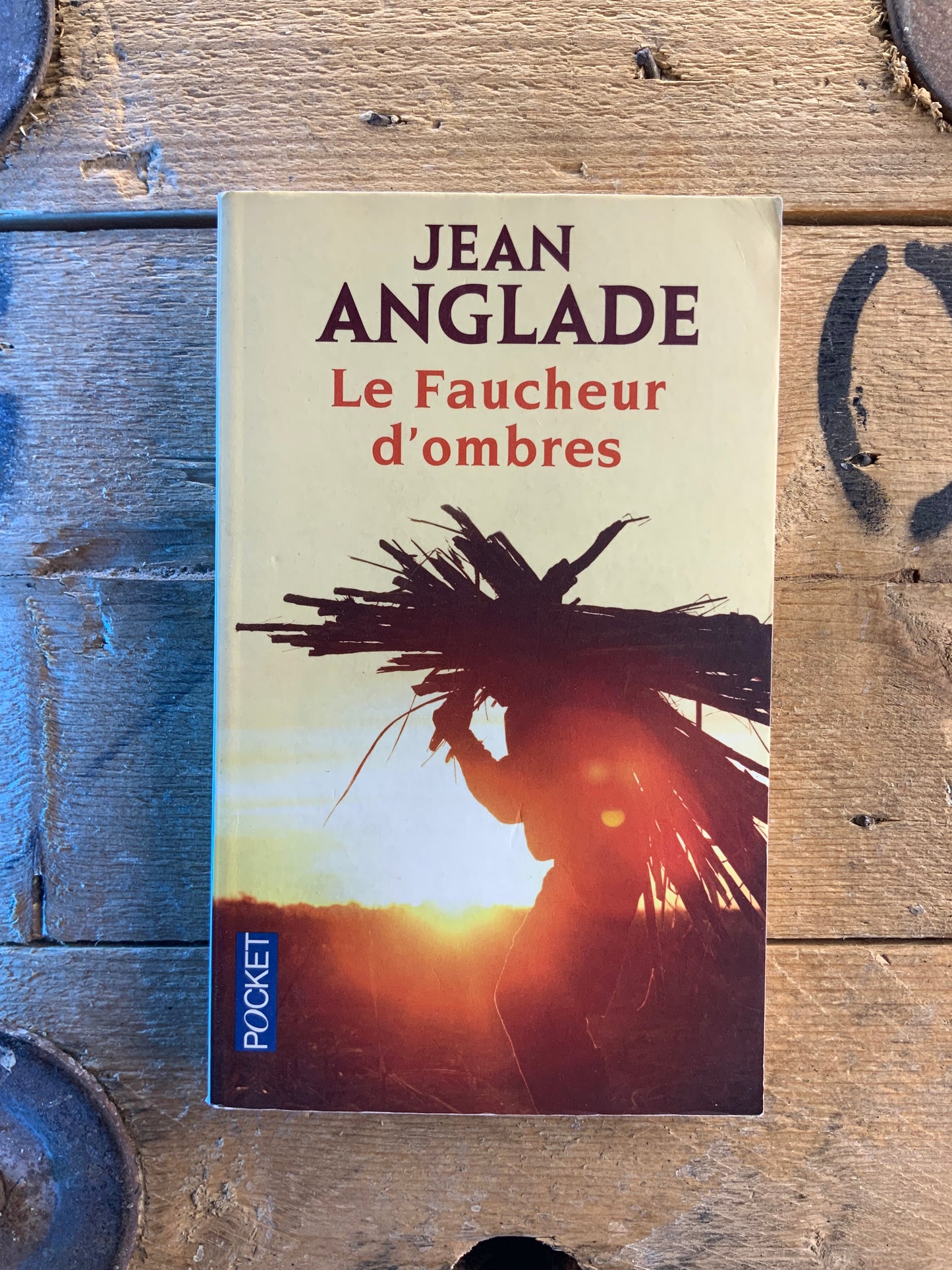 La faucheur d’ombres - Jean Anglade