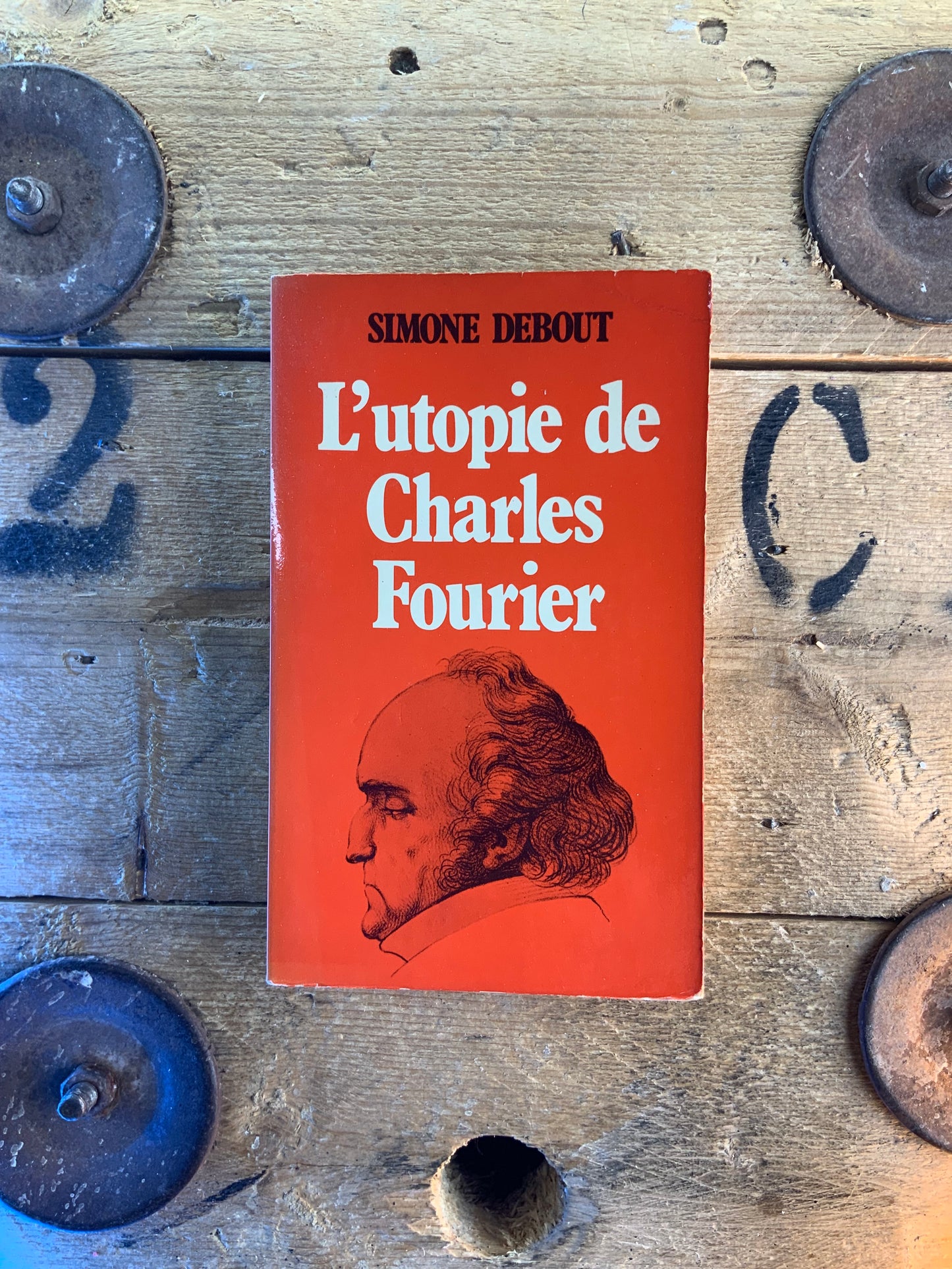 L’utopie de Charles Fourier - Simone Debout