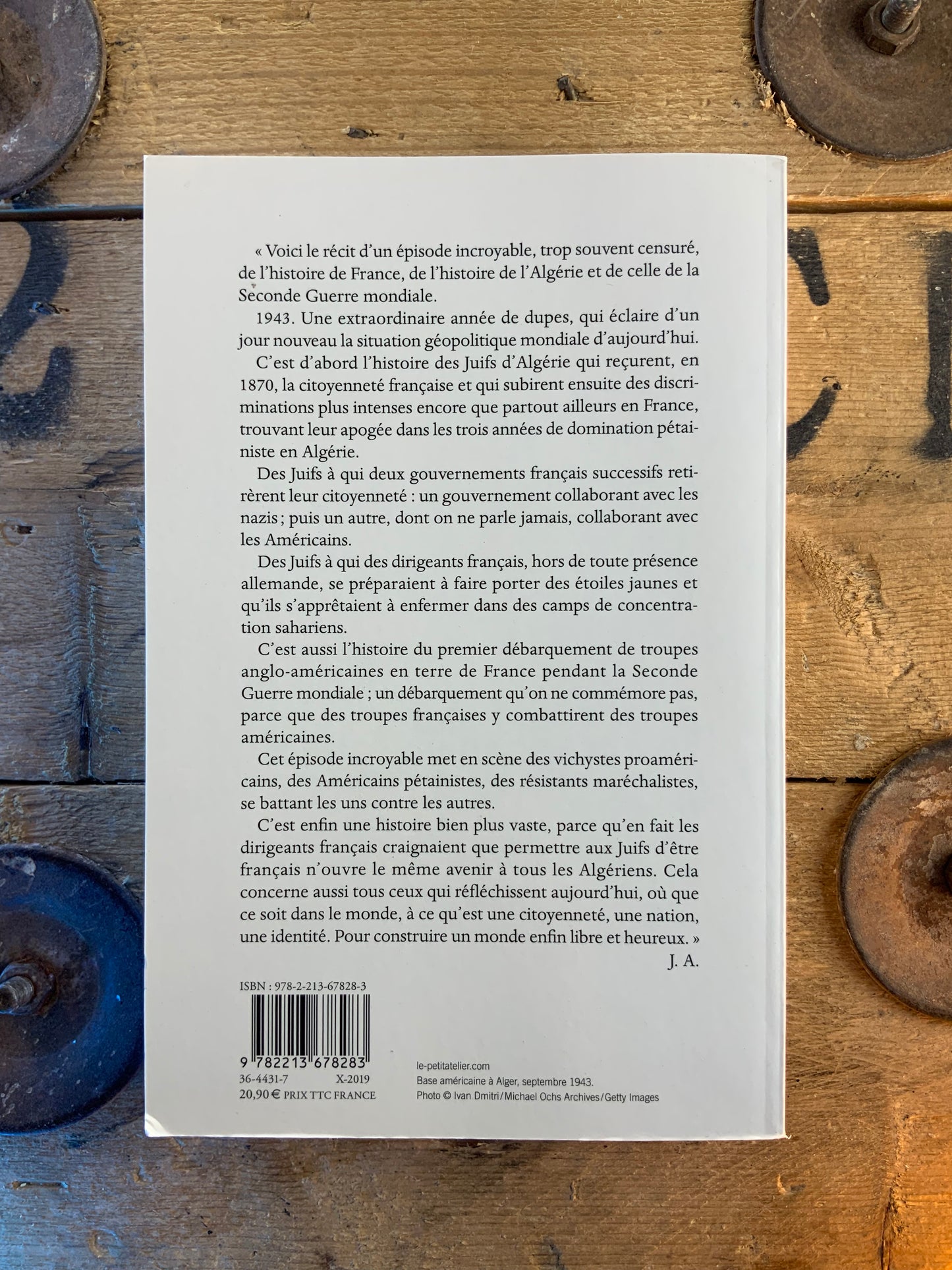 L’année des dupes Alger 1943 - Jacques Attali