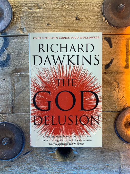 The God delusion - Richard Dawkins