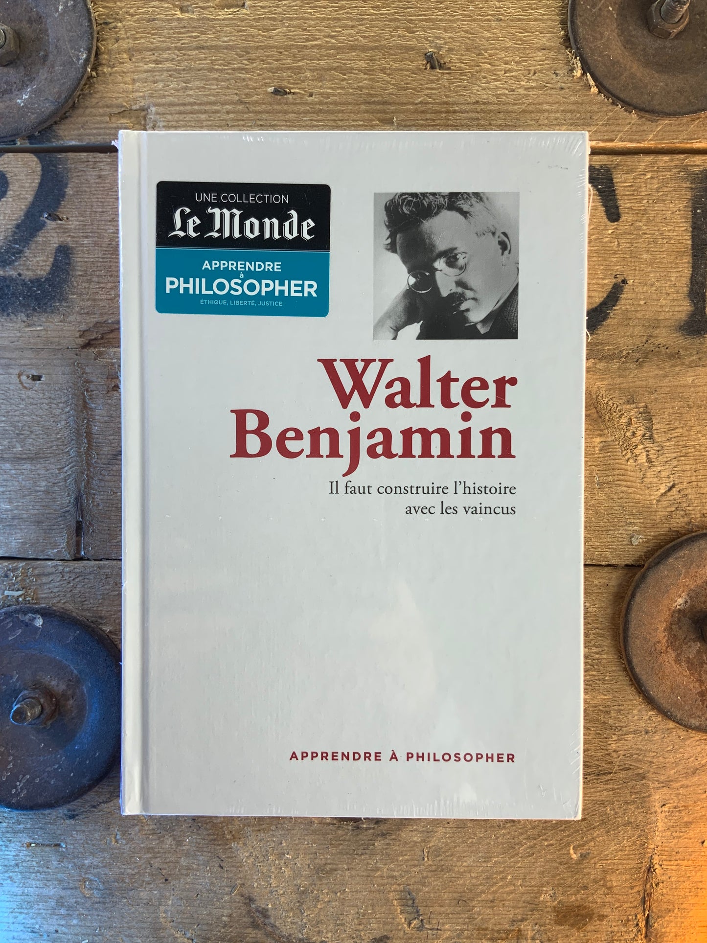 Walter Benjamin : il faut construire l’histoire avec les vaincus [ COLLECTION APPRENDRE À LA PHILOSOPHIE ]