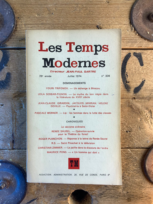 Un échange à Moscou - Youri Trifonov | Le mythe du bon nègre dans la littérature du XVIIIe siècle - Leila-Sebbar Pignon [ Les Temps Modernes ] - Juillet 1974 - n° 336