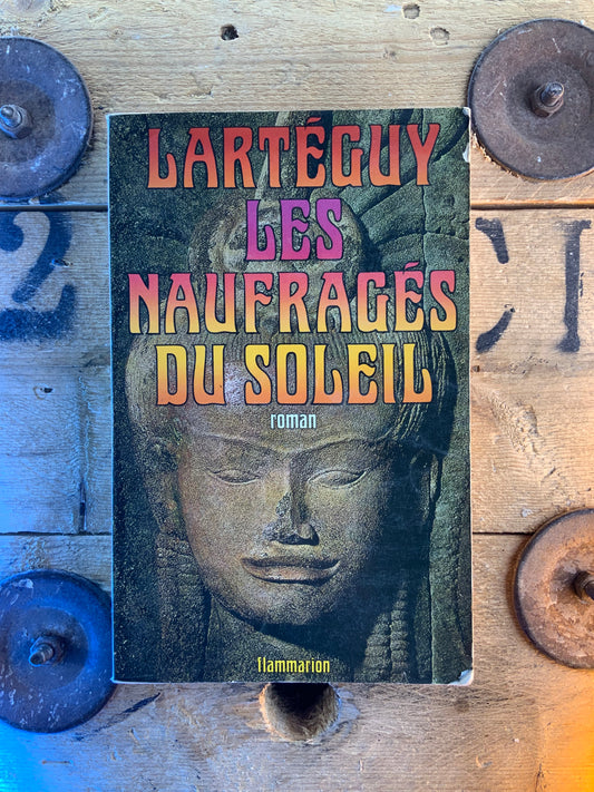 Les naufragés du soleil - Lartéguy