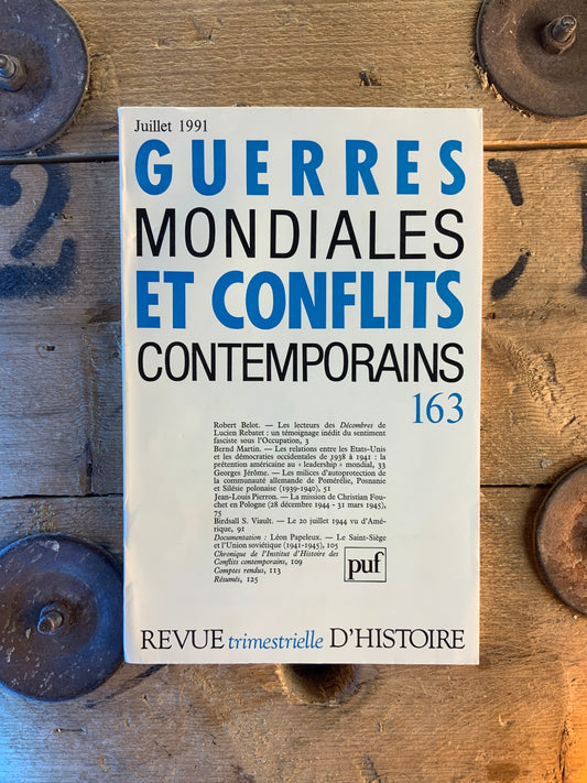 Guerres mondiales et conflits numéro 163 [ Revue trimestrielle d’histoire ]