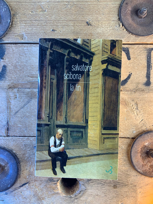La fin - Salvatore Scibona