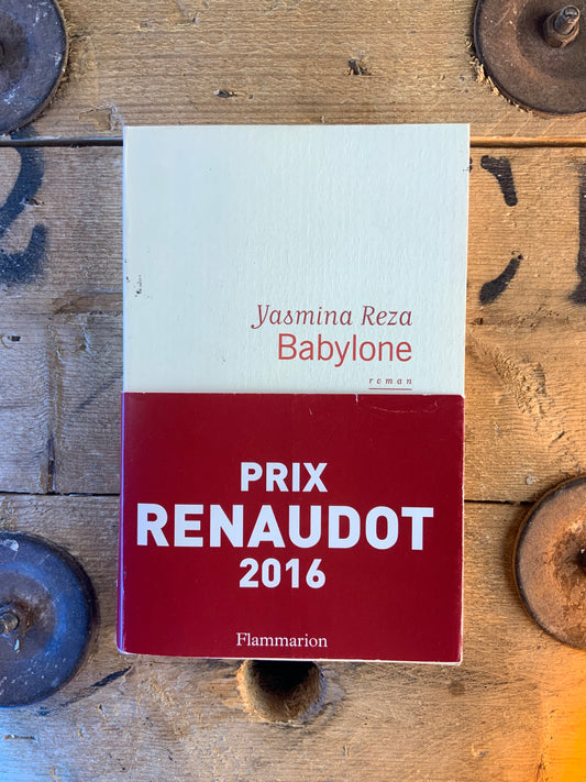 Babylone - Yasmine Reza