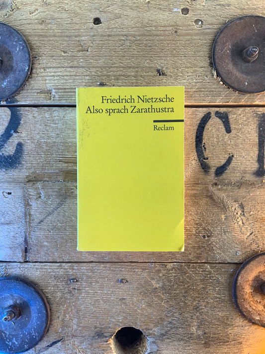 Also sprach Zarathustra - Friedrich Nietzsche