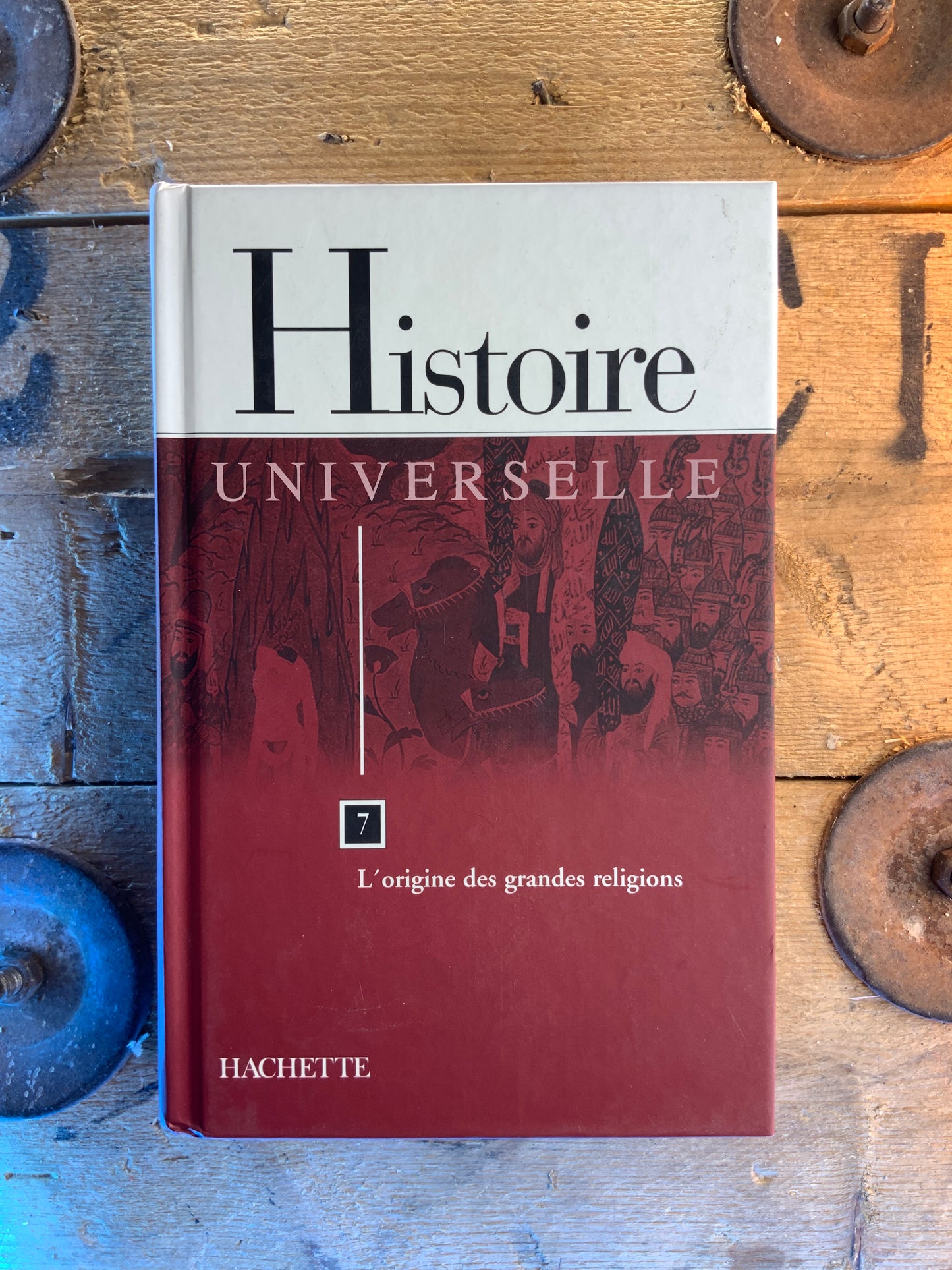 Histoire Universelle (13 Livres)