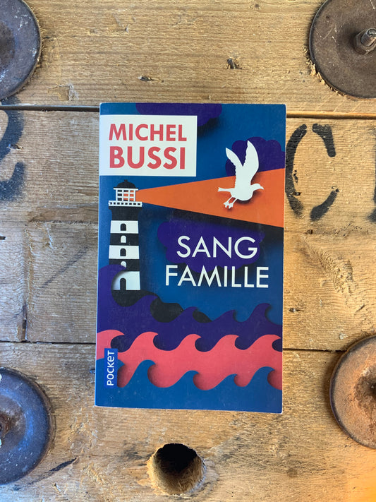 Sang famille - Michel Bussi