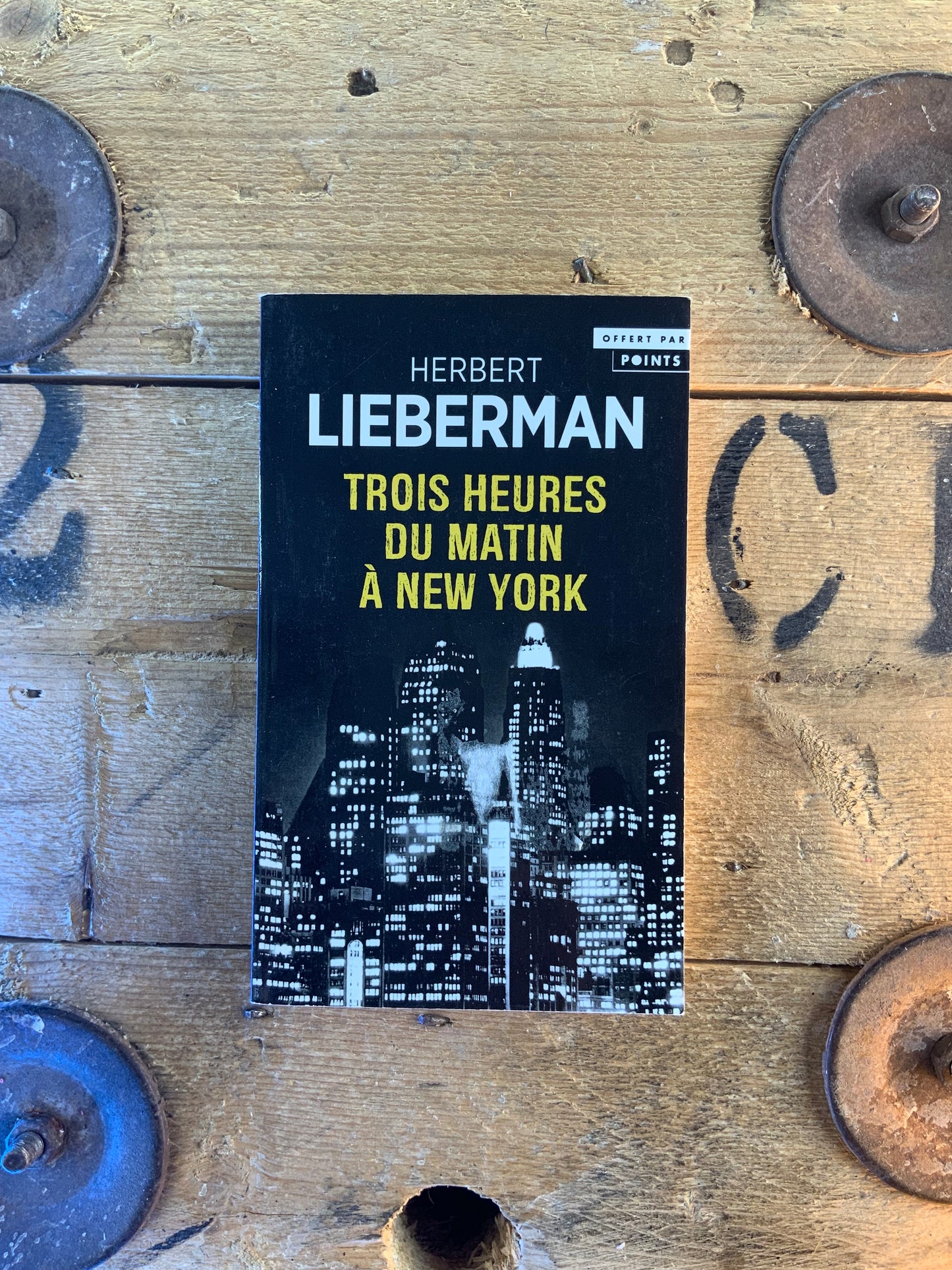 Trois heures du matin à New York - Herbert Lieberman