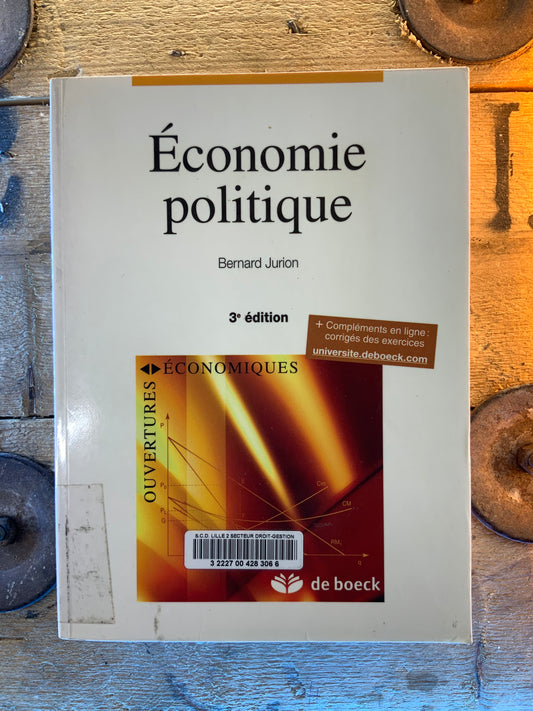 Économie politique - Bernard Jurion