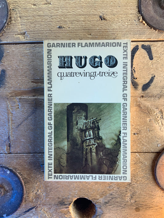 Quatrevingt-treize - Victor Hugo