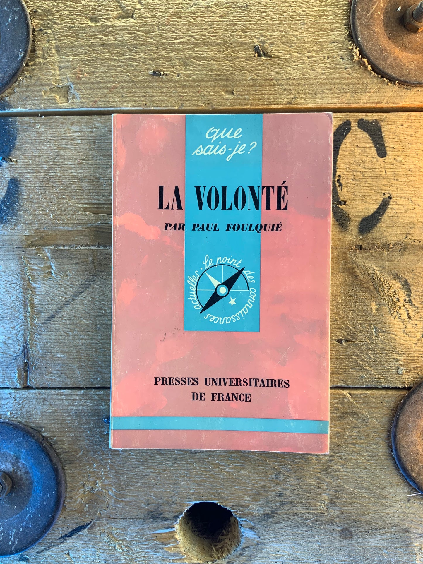 La volonté - Paul Foulquié