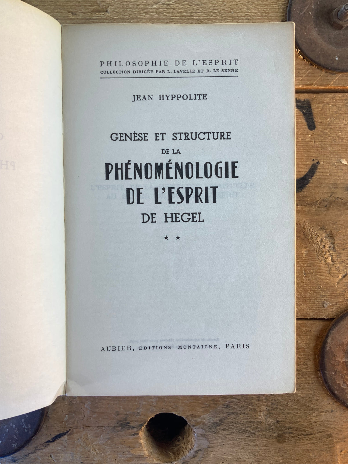 Genèse et structure de la Phénoménologie de l’esprit de Hegel 2 - Jean Hyppolite