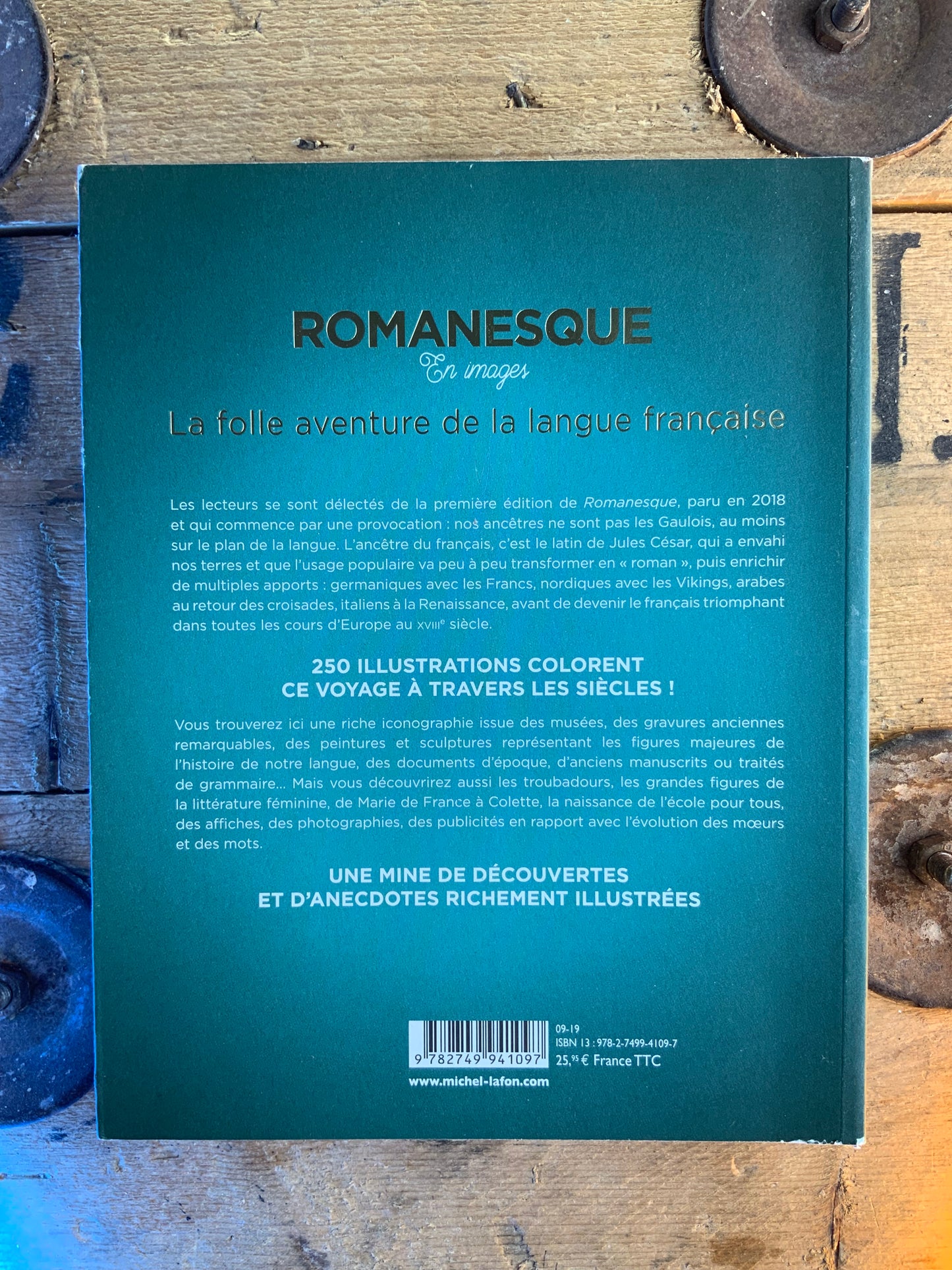 Romanesque en images : la folle aventure de la langue française - Loràng Deutsch