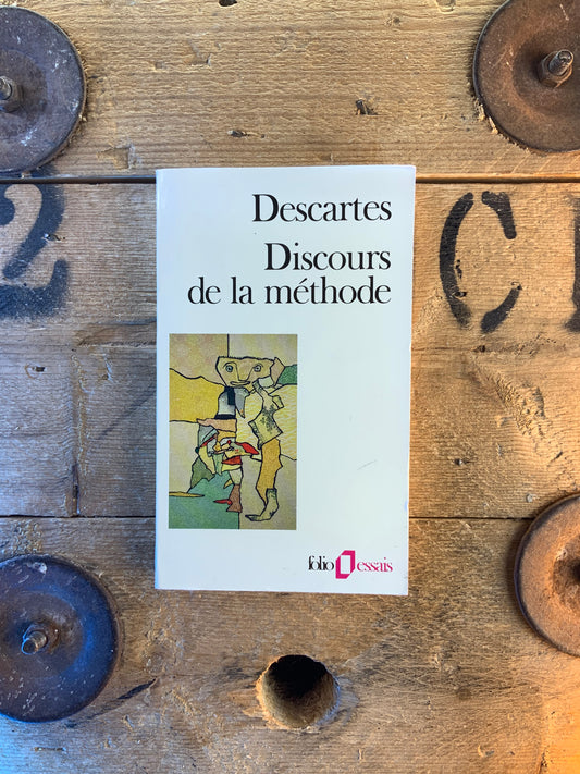 Discours de la méthode - René Descartes